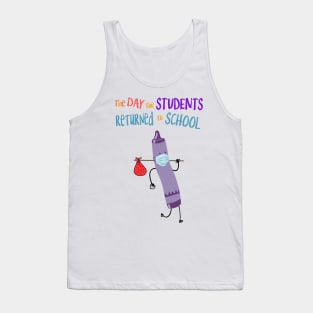 The Day The Students Returned To School Crayon Purple Funny Shirt Tank Top